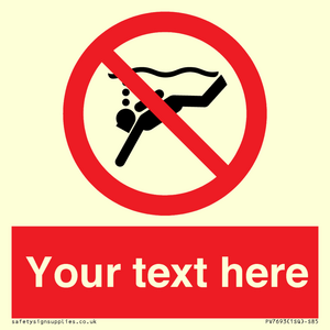 Custom prohibition No sub aqua diving